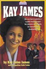 Kay James (Today's Heroes Series)