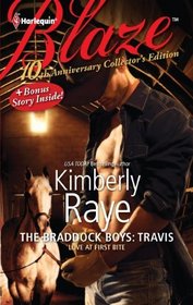 The Braddock Boys: Travis / The Pleasure Principle (Harlequin Blaze, No 627)