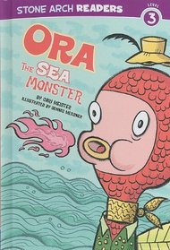 Ora, the Sea Monster (Stone Arch Readers)