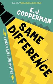 Same Difference (A Fran and Ken Stein Mystery, 2)