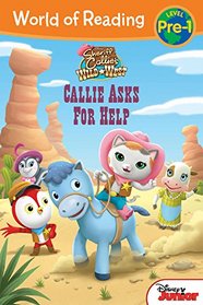 World of Reading: Sheriff Callie's Wild West Callie Asks For Help: Level Pre-1