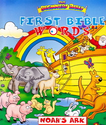 Noah's Ark (The Beginners Bible, First Bible Words)