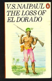 The Loss of El Dorado : A History