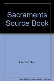 Sacraments Source Book