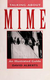 Talking About Mime: An Illustrated Guide