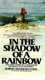 In the Shadow of a Rainbow