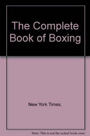 The Complete Book of Boxing