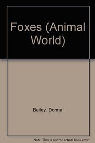 Foxes (Animal World)