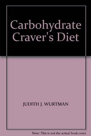 CARBOHYDRATE CRAVER'S DIET