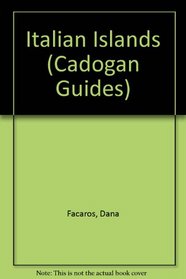 Italian Islands (Cadogan Guides)