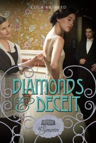 Diamonds & Deceit (At Somerton)
