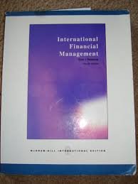 International Financial Management (McGraw-Hill/Irwin Series in Finance, Insurance, and Real Est)