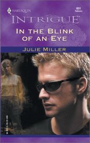 In The Blink Of An Eye (The Taylor Clan) (Harlequin Intrigue, No. 651)