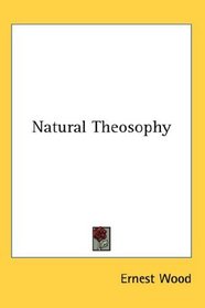 Natural Theosophy