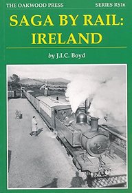 Saga by Rail: Ireland (Reminiscence)