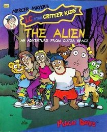 The Alien (LC and the Critter Kids)