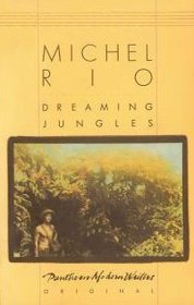Dreaming Jungles
