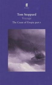 Voyage: The Coast of Utopia, Part I