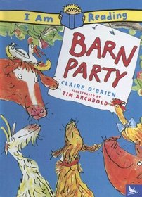 Barn Party (I Am Reading)