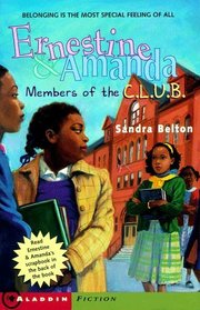 Members Of The C.L.U.B. (Ernestine  Amanda)