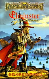 Elminster in Myth Drannor: Forgotten Realms : Fantasy Adventure (Novel)