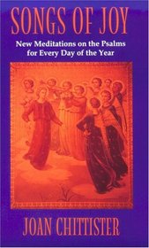 Songs of Joy: New Meditations on the Psalms for Every Day of the Year