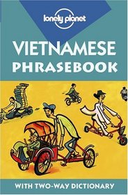 Lonely Planet Vietnamese Phrasebook (Lonely Planet Vietnamese Phrasebook)