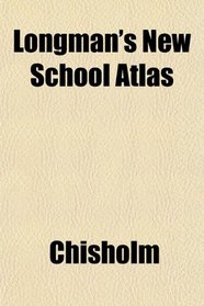 Longman's New School Atlas