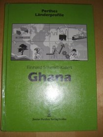 Ghana. Anhang: Fakten, Zahlen, bersichten.