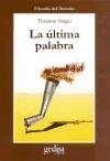 La Ultima Palabra (Spanish Edition)