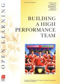 New Model Leader: Building a High Performance Team