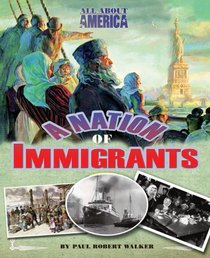All About America: A Nation of Immigrants