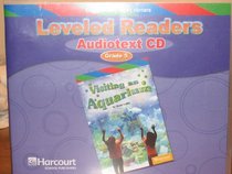 Leveled Readers Audiotext Cd Visiting an Aquarium Grade 5