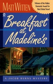 Breakfast at Madeline's (Jacob Burns, Bk 1)