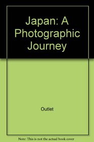 Japan: A Photographic Journey