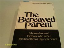 BEREAVED PARENT