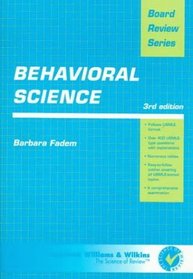 Behavioral Science: Board Review Series