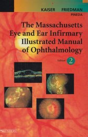 The Massachusetts Eye and Ear Infirmary Illustrated Manual of Ophthalmology Book and PDA, 2E Package