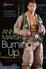 Burning Up (Smoke Jumpers, Bk 1)