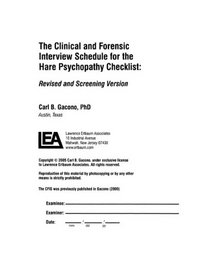 A Clinical and Forensic Interview Schedule for the Hare Psychopathy Checklist: Revised and Screening Version