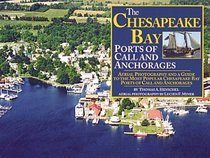 Chesapeake Bay-Ports of Call and Anchorages