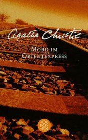 Mord im OrientExpress (Murder on the Orient Express) (German Edition)