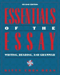 Essentials of the Essay: Writing, Reading, and Grammar (2nd Edition)