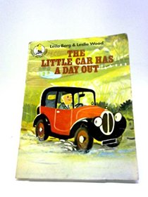 Little Car Has a Day Out (Piccolo Books)