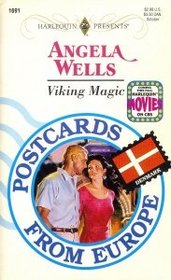 Viking Magic (Postcards From Europe) (Harlequin Presents No 1691)