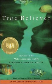 True Believer (Make Lemonade Trilogy)