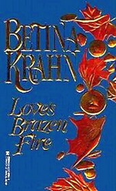 Love's Brazen Fire
