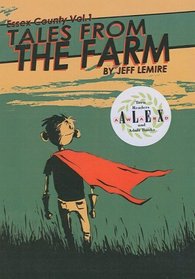 Essex County 1: Tales from the Farm