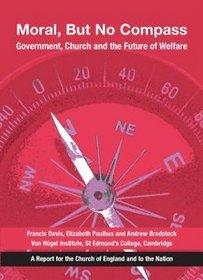 Moral, But No Compass: Government, Church and the Future of Welfare