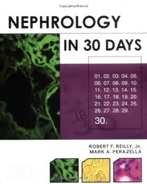 Nephrology in 30 Days (30 Days Series)
